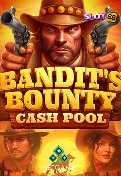 Bandits Bounty