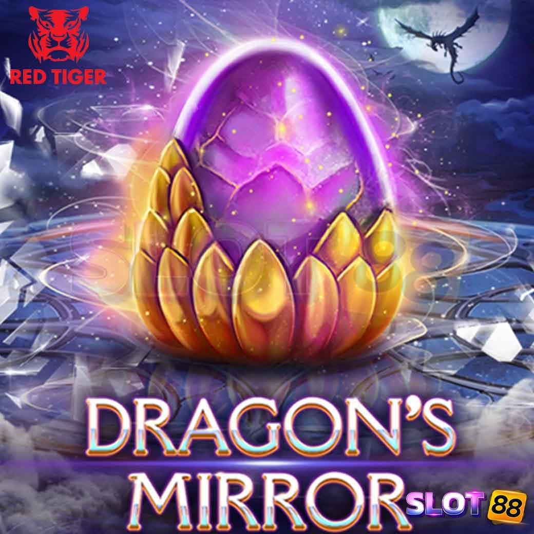 Dragon’s Mirror